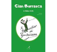 Gian Burrasca. Il giornalino di Vamba in italiano moderno