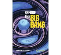 Gian Francesco Giudice Before the Big Bang (Tascabile) Copernicus Books