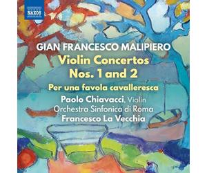 Gian Francesco Malipi Gian Francesco Malipiero: Violin Concertos Nos. 1 an (CD)