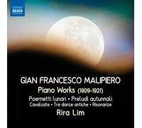 Opere Per Pianoforte - Gian Francesco Malipiero (Audio Cd)