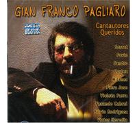 Gian Franco Pagliaro - Cantautores Queridos