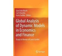 Gian Italo Bischi Carl Global Analysis of Dynamic Models in (Copertina rigida)