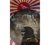 Gian J Quasar Then Came The Dawn (Tascabile)