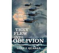 Gian J Quasar They Flew into Oblivion (Tascabile)