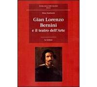 Gian Lorenzo Bernini e il teatro dell'arte
