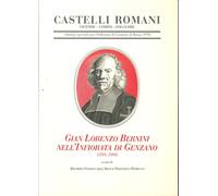 Gian Lorenzo Bernini nell'infiorata di Genzano. 1598-1998. [Edizione speciale]