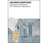 Gian Marco Montesano. I Montesano di Montesano. Ediz. italiana e inglese