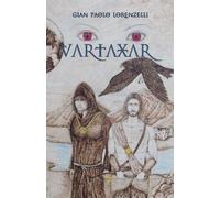 Gian Paolo Lorenzelli Vartaxar (Tascabile) Vartaxar