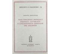 Gian Vincenzo Imperiale politico, letterato e collezionista genovese del Seicento