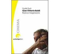 Gian Vittorio Baldi. Ricerca e trasgressione