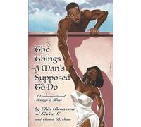 Gia'na G Carlos B Sone Chas Bronxso The Things A Man's Supposed To D (Tascabile)