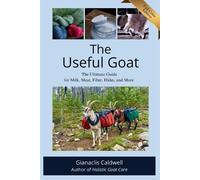 Gianaclis Caldwell The Useful Goat (Tascabile)