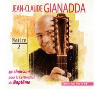 Gianadda Jean Claude - Naître 2