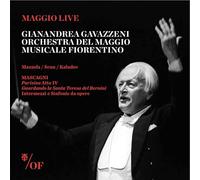 Gianandrea Gavezzeni Orchestra Del Maggio Musicale Fiorentino - Parisina Atto Iv / Guardando / Intermezzo