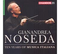 Gianandrea Noseda Gianandrea Noseda: Ten Years of Musica Italiana (CD) Album
