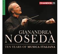 Gianandrea Noseda Gianandrea Noseda: Ten Years of Musica Italiana (CD) Album