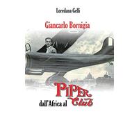 Giancarlo Bornigia dall'Africa al Piper Club