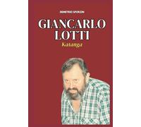 Giancarlo Lotti: Katanga
