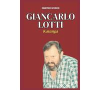 Giancarlo Lotti: Katanga