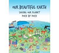 Giancarlo Macri Carolina Zanotti Our Beautiful Earth (Copertina rigida)