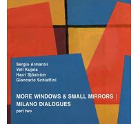 Giancarlo Schiaffini Windows & Mirrors / Milano Dialogues Part Two (CD)