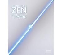 Giancarlo Zen. La luce fa l'immagine. Ediz. illustrata - [Antiga Edizioni]