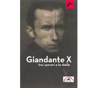 AA.VV. – Giandante X. Tra i poveri e le stelle – MILIEU