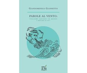Giandomenico Giannetto Parole al vento (Tascabile)