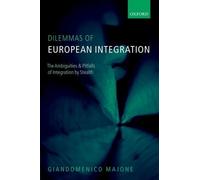 Giandomenico Majone Dilemmas of European Integration (Copertina rigida)