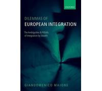 Giandomenico Majone Dilemmas of European Integration (Tascabile)