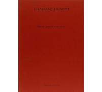 Gianfranco Bonetti. Dipinti, pastelli e incisioni