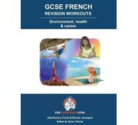 Gianfranco Cont FRENCH GCSE REVISION - Environment, Health and Caree (Tascabile)