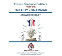 Gianfranco Conti Dylan Viñ French Trilogy 1 Grammar Book Answer Boo (Tascabile)