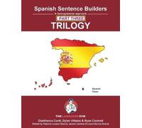 Gianfranco Conti Dylan Viñal Spanish Sentence Builder TRILOGY - Part (Tascabile)