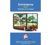 Gianfranco Conti Tom Bal Extranjeros - Part 3 - Perdidos en el camp (Tascabile)