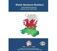 Gianfranco Conti Welsh Sentence Builders - A Lexicogrammar approach (Tascabile)