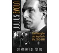 Gianfranco de Turris Julius Evola (Copertina rigida)