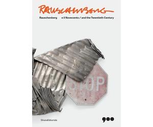 Gianfranco Maraniello Nicola Ricciar Rauschenberg e il Novecento. Ed (Tascabile)