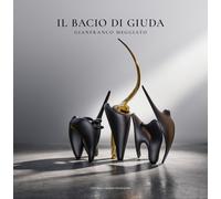 Gianfranco Meggiato. Il bacio di giuda - [Editoriale Giorgio Mondadori]