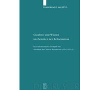 Gianfranco Mile Glauben und Wissen im Zeitalter der Reformat (Copertina rigida)