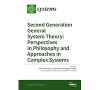 Gianfranco Minati Second Generation General System Theory (Tascabile)