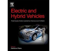 Gianfranco Pistoia Electric and Hybrid Vehicles (Tascabile)