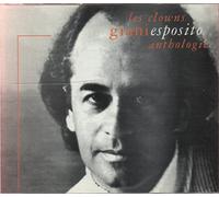 Giani Esposito - Les Clowns:Anthologie