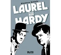 Gianluca Buttol Laurel und Hardy: Die Graphic Novel Biografi (Copertina rigida)