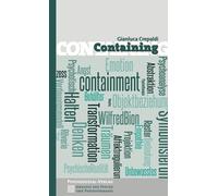 Gianluca Crepaldi Containing (Analyse der Psyche und Psychotherapie) (Tascabile)