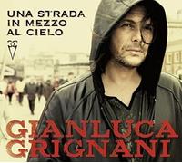 Gianluca Grignani - Una Strada In Mezzo Al Cielo - Cd (digipack)