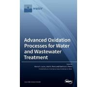 Gianluca Li Puma Marco Advanced Oxidation Processes for Wat (Copertina rigida)