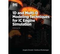 Gianluca Montenegro A 1D and Multi-D Modeling Techniques for IC Engi (Tascabile)