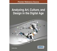 Gianluca Mura Analyzing Art, Culture, and Design in the Digit (Copertina rigida)