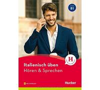 Gianluca Pedrot Italienisch üben - Hören & Sprechen B1: Buch mit Aud (Tascabile)